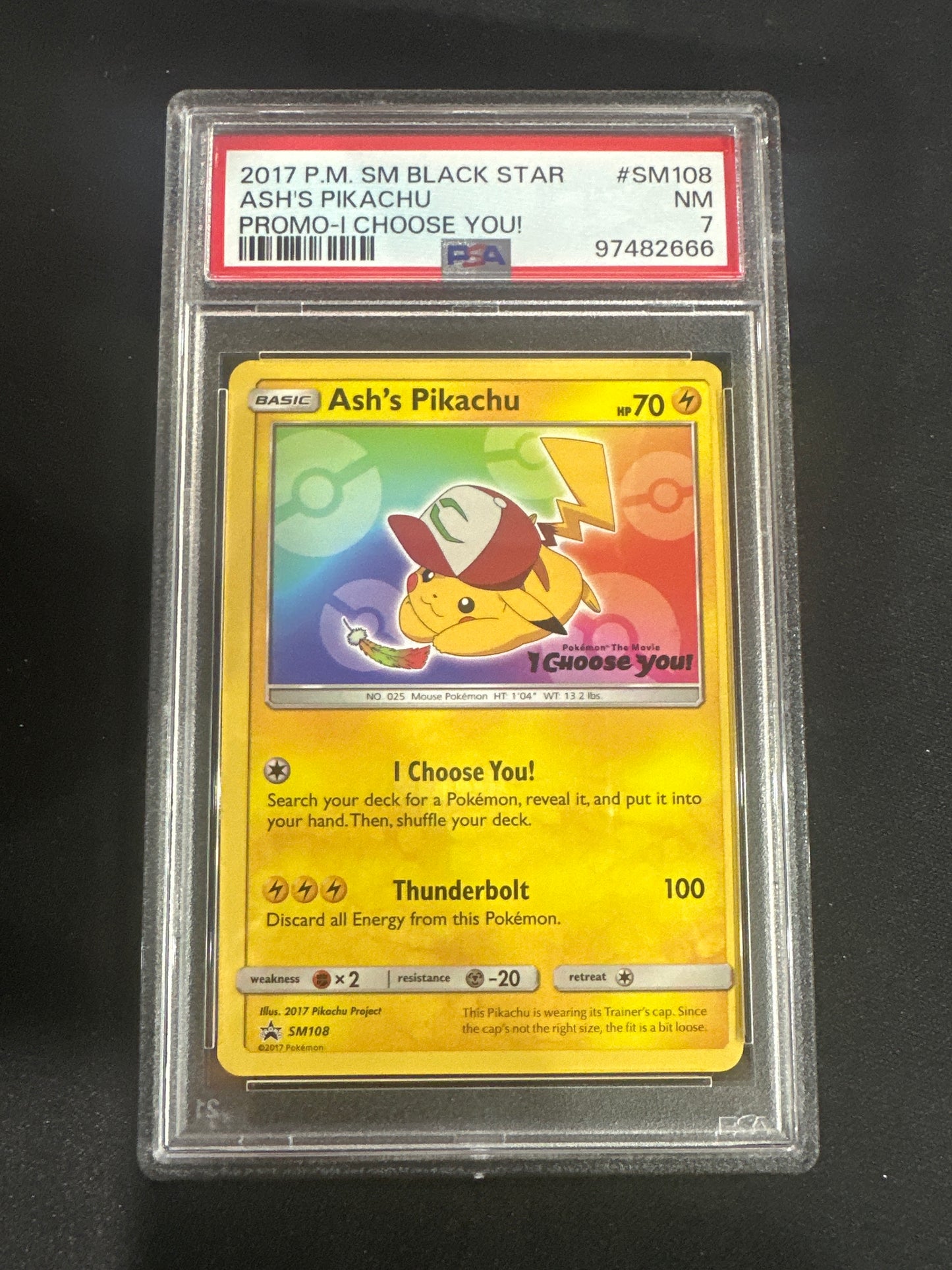 2017 Pokemon Sun & Moon Black Star - Ash’s Pikachu Promo - I choose you! PSA 7 #SM108