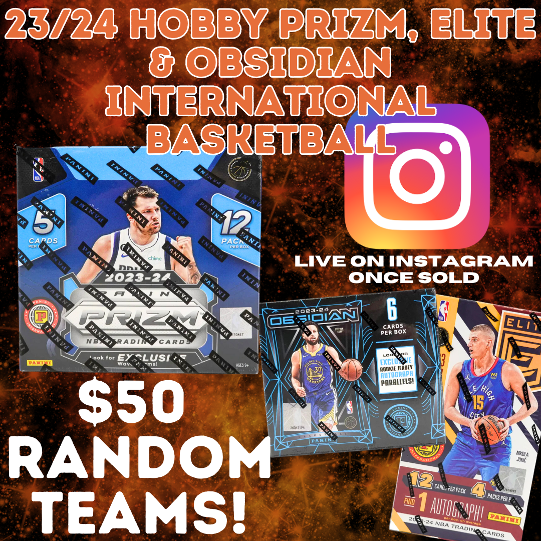 Break #6 - 23/24 HOBBY PRIZM, ELITE & OBSIDIAN INTERNATIONAL BASKETBALL - $50 Random Teams!